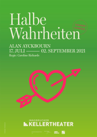 Halbe Wahrheiten von Alan Ayckbourn