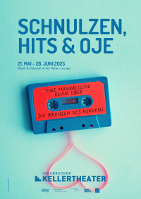 SCHNULZEN, HITS & OJE eine musikalische Revue über die Irrungen des Herzens